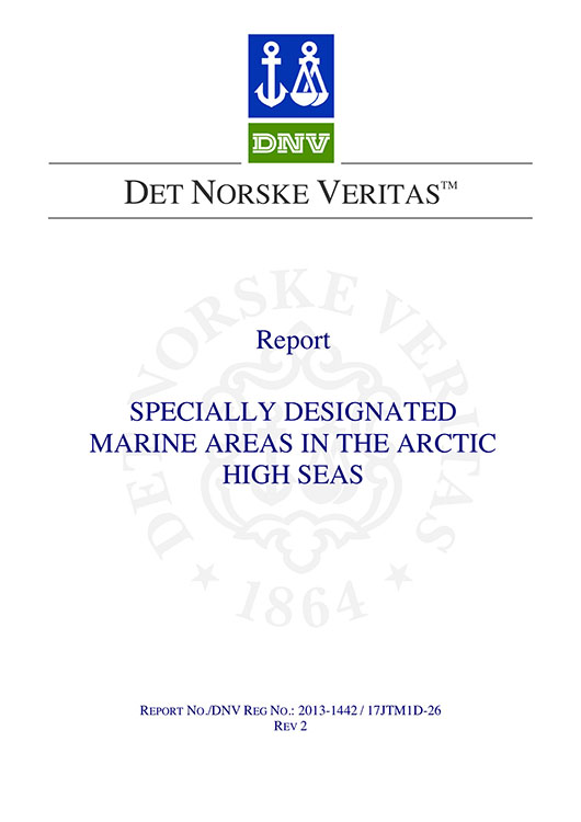 AMSA Specially Designated Marine Areas in the Arctic final report by DNV signed