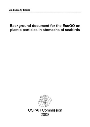 OSPAR Commission (2008). Background document for the EcoQO on plastic particles in stomachs of seabirds.