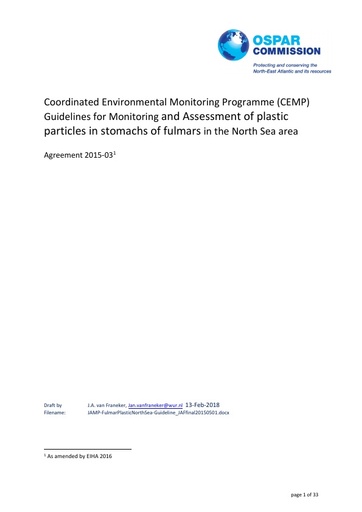 OSPAR Commission (2015). CEMP Guidelines for Monitoring and Assessment of plastic particles in stomachs of fulmars in the North Sea area: OSPAR Commission.
