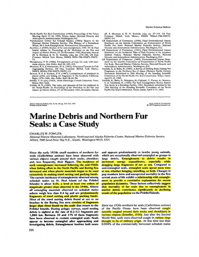 Fowler, C. W. (1987). "Marine debris and northern fur seals: a case study." Marine Pollution Bulletin 18(6): 326-335.