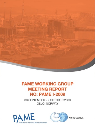 PAME I 2009 Meeting report