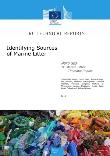Veiga, J., F. D., K. S., P. Nilsson, T. Vlachogianni, S. Werner, F. Galgani, R. Thompson, D. J., G. J., P. Sobral, C. R. and H. G. (2016). Identifying Sources of Marine Litter. MSFD GES TG Marine Litter Thematic Report. JRC Technical Report No.