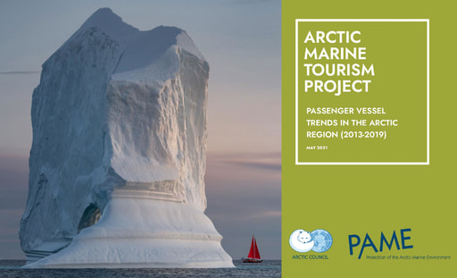 Arctic Marine Tourism Project: Passenger Vessel Trends in the Arctic Region  (2013-2019)