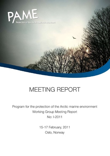 PAME I 2011 Meeting report
