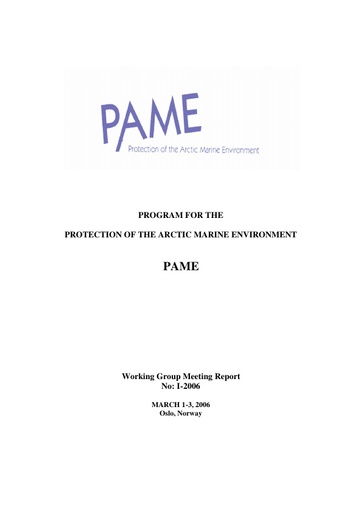 PAME I 2006 Meeting report