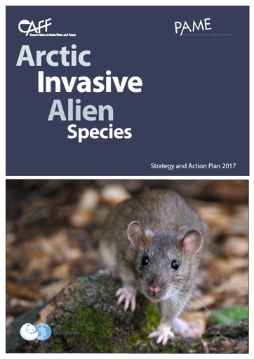 Arctic Invasive Alien Species Strategy and Action Plan ARIAS (For approval)