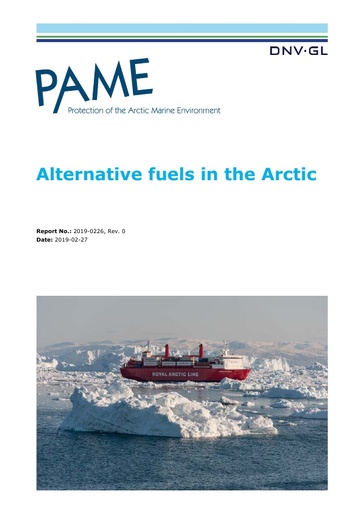 Report on the environmental, economic, technical and practical aspects of the use by ships in the Arctic of alternative fuels