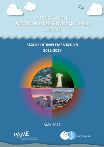 1st Report on Progress of Implementation of the 2015-2025 Arctic Marine Strategic Plan AMSP (For information)