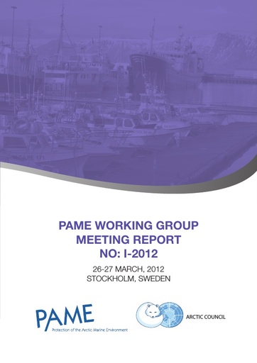 PAME I 2012 Meeting report