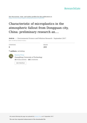 Cai, L., J. Wang, J. Peng, Z. Tan, Z. Zhan, X. Tan and Q. Chen (2017). Characteristic of microplastics in the atmospheric fallout from Dongguan city, China: preliminary research and first evidence. Environ Sci Pollut Res Int, 24(32): 24928-24935