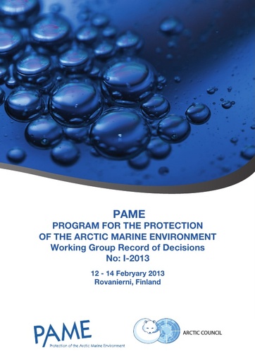PAME I 2013 Meeting report