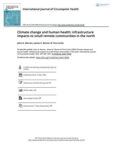 Warren, J. A., J. E. Berner and T. Curtis (2016). Climate change and human health: infrastructure impacts to small remote communities in the north. International Journal of Circumpolar Health, 64(5): 487-497