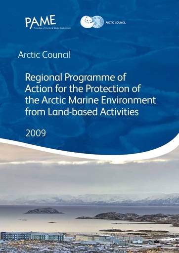 Regional Programme of Action for the Protection of the Arctic Marine Environment from Land based Activities