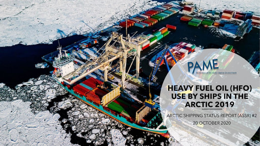 Arctic Shipping Report #2: Heavy Fuel Oil (HFO) Use by Ships in the Arctic 2019