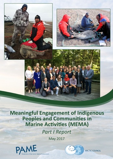 Meaningful Engagement of Indigenous Peoples and Communities in Marine Activities - MEMA Part I Report (For information)
